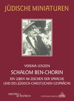 ISBN 9783955650216: Schalom Ben-Chorin - Ein Leben im Zeichen der Sprache und des jüdisch-christlichen Gesprächs