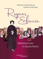 ISBN 9783955654276: Reginas Erbinnen - Rabbinerinnen in Deutschland