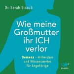 ISBN 9783955679323: Wie meine Grossmutter ihr Ich verlor, Audio-CD, MP3