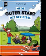 ISBN 9783955684815: Mein guter Start mit der Bibel