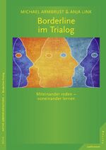 ISBN 9783955713386: Borderline im Trialog