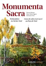 ISBN 9783956020322: monumenta sacra. weihestätten der nied. lieux de culte et art sacré au pays de nied