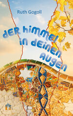 ISBN 9783956092862: Der Himmel in deinen Augen - Liebesroman