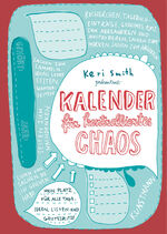 ISBN 9783956140358: Kalender für kontrolliertes Chaos