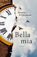 ISBN 9783956140914: Bella mia