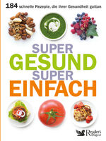 ISBN 9783956192944: Super gesund super einfach