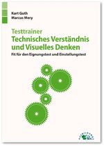 ISBN 9783956240904: Testtrainer Technisches Verstaendnis und Visuelles Denken