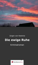 ISBN 9783956271021: Die ewige Ruhe – Kriminalroman