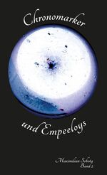ISBN 9783956317132: Chronomarker und Empeeloys : Band 2