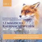 ISBN 9783956319242: 12 magische Rauhnachtsreisen mit deinem Krafttier -CD 1