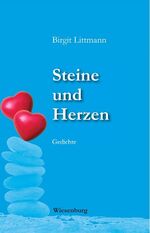 ISBN 9783956326011: Steine und Herzen – Gedichte