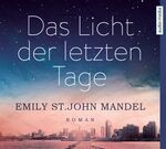 ISBN 9783956390111: Das Licht der letzten Tage