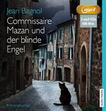 ISBN 9783956390180: Commissaire Mazan und der blinde Engel (2 MP3-CDs)