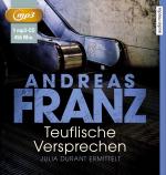 ISBN 9783956390524: Teuflische Versprechen - Julia Durant ermittelt
