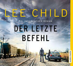 ISBN 9783956391491: Der letzte Befehl. - Ein Jack-Reacher-Roman