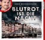 ISBN 9783956393020: Blutrot ist die Nacht