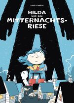 ISBN 9783956401152: Hilda und der Mitternachtsriese