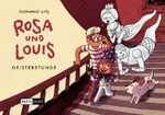 ISBN 9783956401374: Rosa und Louis - Geisterstunde