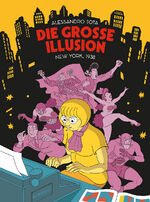 ISBN 9783956404337: Die Große Illusion 1: New York, 1938