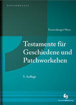 ISBN 9783956462948: Testamente für Geschiedene und Patchworkehen