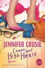 ISBN 9783956490019: Chaos auf High Heels (New York Times Bestseller Autoren: Romance)