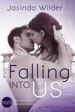 ISBN 9783956490613: Falling Into Us - Dein für immer