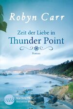 ISBN 9783956492860: Zeit der Liebe in Thunder Point