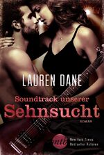 ISBN 9783956496141: Soundtrack unserer Sehnsucht