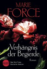 ISBN 9783956496950: Verhängnis der Begierde / Cappuano and Holland Unplugged: Roman (Fatal-Serie) Force, Marie and Trautmann, Christian