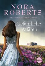 Roberts, Nora; Lindsay, Yvonne; Price, M Roberts, Nora; Lindsay, Yvonne; Price, M