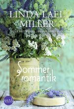 ISBN 9783956498268: Sommerromantik - Linda Lael Miller  [Taschenbuch]