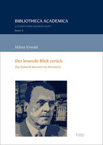 ISBN 9783956508905: Der lesende Blick zurück – Das Exilwerk Bernard von Brentanos