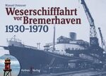 Manuel Dotzauer: Weserschifffahrt vor Br Manuel Dotzauer: Weserschifffahrt vor Br