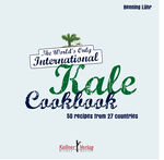 ISBN 9783956511974: International Kale Cookbook