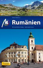 ISBN 9783956542855: Rumänien Reiseführer Michael Müller Verlag - Individuell reisen mit vielen praktischen Tipps