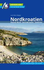 Lore Marr-Bieger: Nordkroatien Reiseführ Lore Marr-Bieger: Nordkroatien Reiseführ