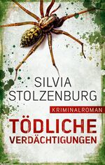 ISBN 9783956690693: Tödliche Verdächtigungen