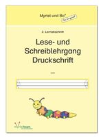 ISBN 9783957092021: "Myrtel und Bo" - Klasse 1 - Lese- und Schreiblehrgang Druckschrift - Heft 2