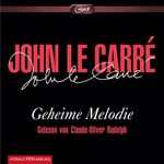 ISBN 9783957130358: Geheime Melodie - 2 CDs