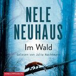 ISBN 9783957130525: Im Wald - 9 CDs - Ein Oliver-von-Bodenstein-Krimi (Bd. 8)