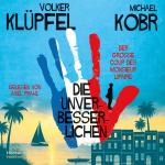 ISBN 9783957132772: Die Unverbesserlichen – Der große Coup des Monsieur Lipaire (Die Unverbesserlichen 1) - 12 CDs | Neues vom Bestsellerduo – eine herrlich schräge Gaunerkomödie an der Côte d‘Azur