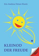 ISBN 9783957161680: Kleinod der Freude