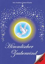 ISBN 9783957161772: Himmlischer Zauberwind