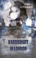 ISBN 9783957201324: Kaffeeduft in London