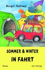 ISBN 9783957203618: Sommer & Winter in Fahrt