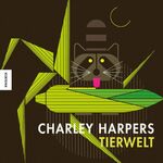 ISBN 9783957280824: Charley Harpers Tierwelt