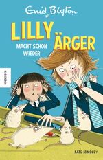 ISBN 9783957281043: Lilly macht schon wieder Ärger - NEU