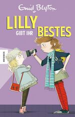 ISBN 9783957281234: Lilly gibt ihr Bestes