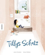 ISBN 9783957286567: Tillys Schatz