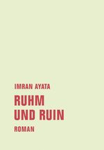 ISBN 9783957321251: Ruhm und Ruin – Roman in elf Geschichten